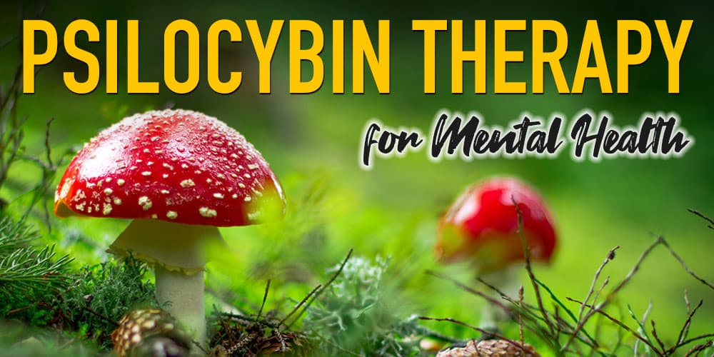 Psilocybin for Mental Health Disorders